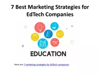 7 Best Marketing Strategies for EdTech Companies