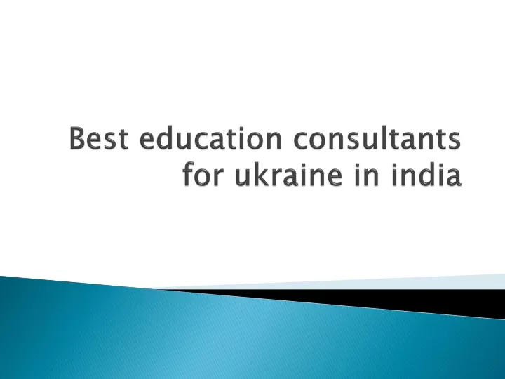 best education consultants for ukraine in india