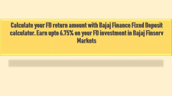 calculate your fd return amount with bajaj