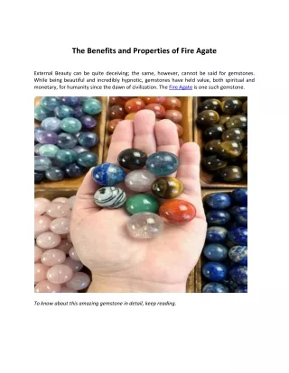 The Benefits and Properties of Fire Agate