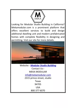 looking for modular studio building in california