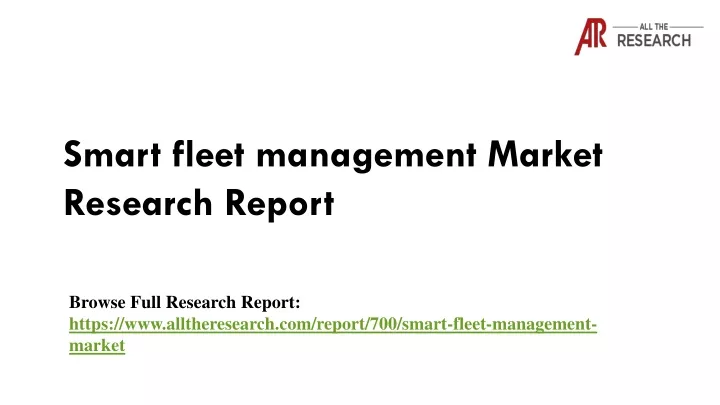 smart fleet management market research report