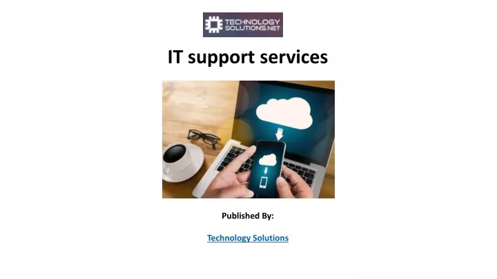 it support services published by technology solutions