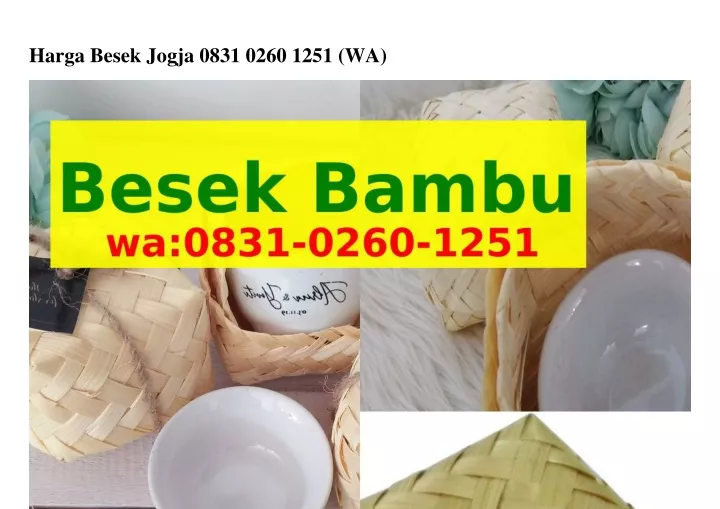 harga besek jogja 0831 0260 1251 wa