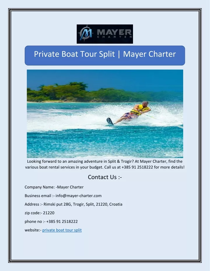 private boat tour split mayer charter