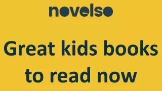 Great kids books to read now