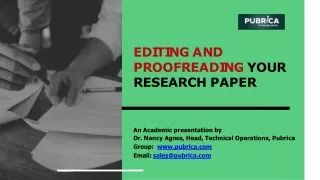 e d i t i n g a n d p r oo f r e a d i n g y o u r research paper