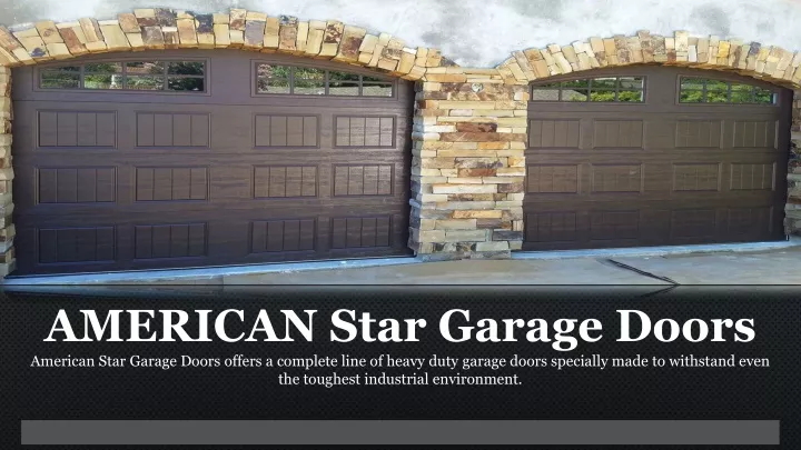 american star garage doors american star garage