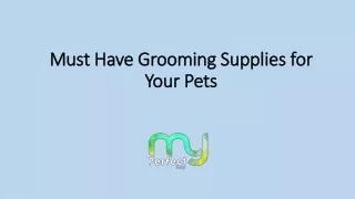 Types Of Grooming Tools For Pets-Myperfectbuy