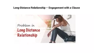 Long-Distance Relationship – Engagement with a Clause