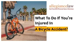 What To Do If You’re Injured In A Bicycle Accident?