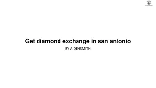 get diamond exchange in san antonio