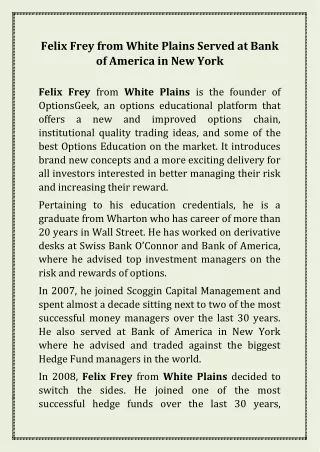 Felix Frey from White Plains Served at Bank of America in New York