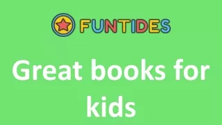 Great books for kids