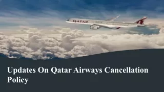 Updates On Qatar Airways Cancellation Policy