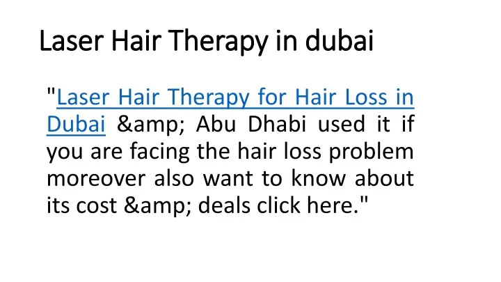 laser hair therapy in dubai
