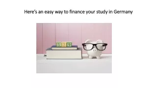Here’s an easy way to finance your study in Germany