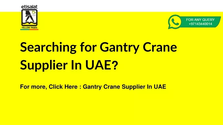 searching for gantry crane supplier in uae