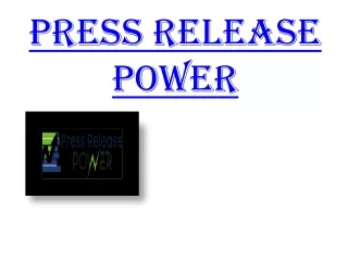 PRESS RELEASE DISTRIBUTION SERVICE