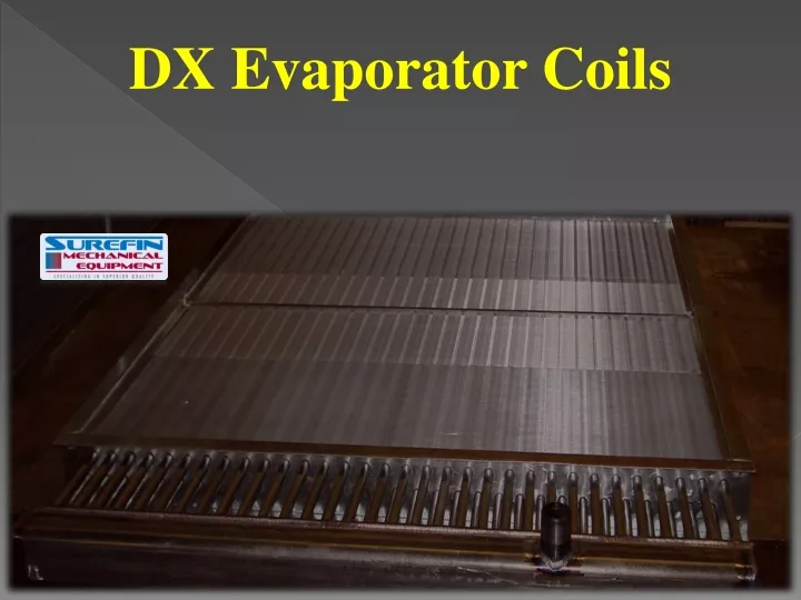 dx evaporator coils