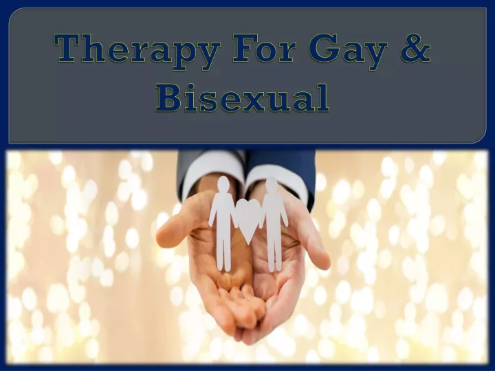 therapy for gay bisexual