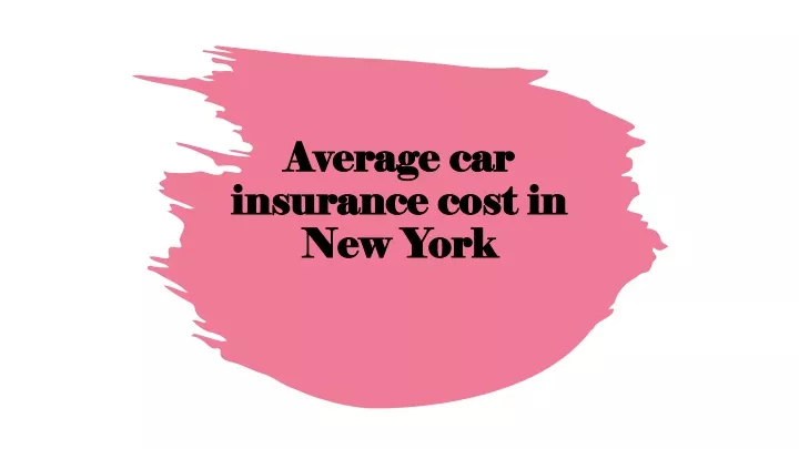 average car insurance cost in new york