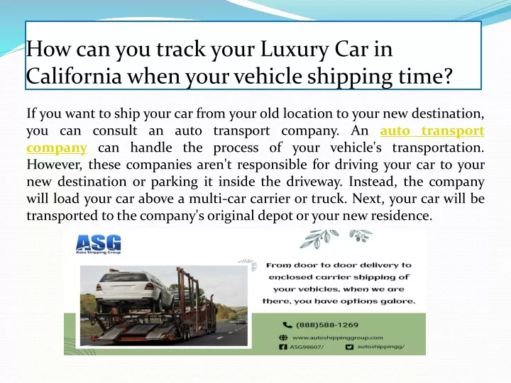 how can you track your luxury car in california when your vehicle shipping time