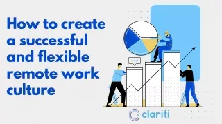 How to create a successful and flexible remote work culture