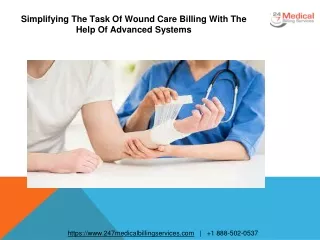 simplifying the task of wound care billing with the help of advanced systems