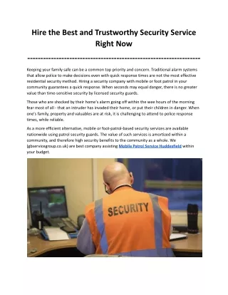 Hire the Best and Trustworthy Security Service Right Now