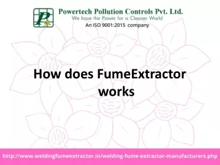 How does Fume Extractor works