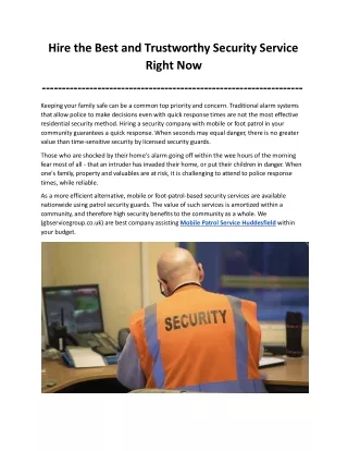 Hire the Best and Trustworthy Security Service Right Now