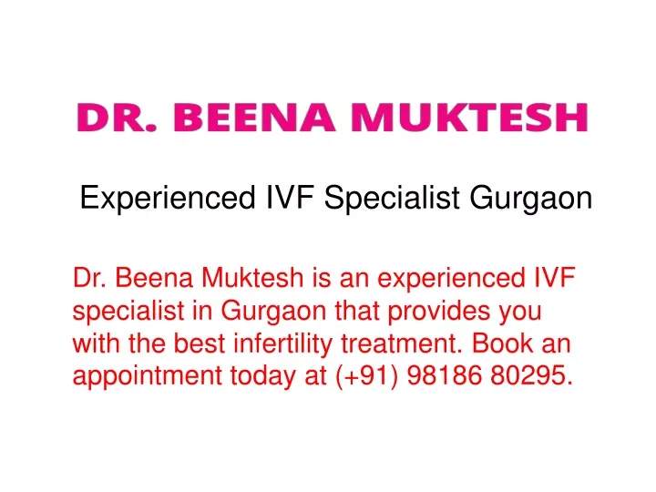 experienced ivf specialist gurgaon