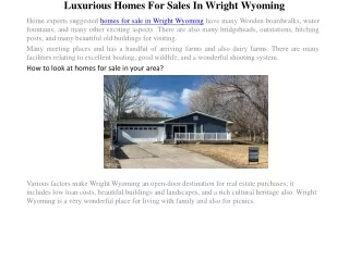 Luxurious Homes For Sales In Wright Wyoming