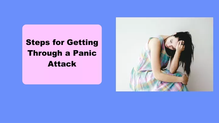 steps for getting through a panic attack