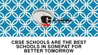 cbse schools are the best schools in sonepat for better tomorrow