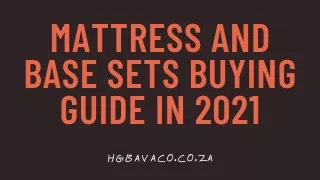 Mattress and base sets buying guide in 2021