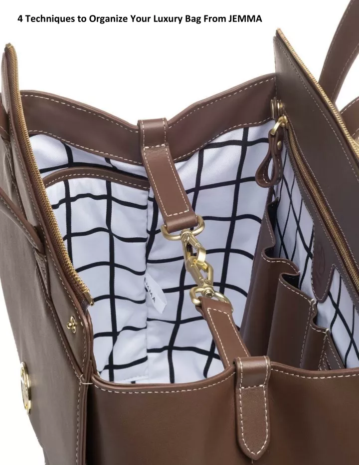 4 techniques to organize your luxury bag from