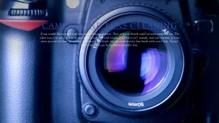 camera and lens cleaning if you would like
