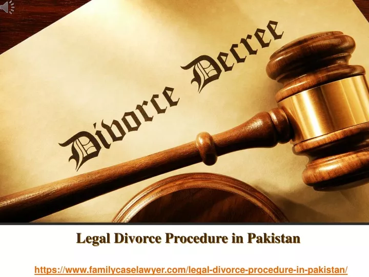 legal divorce procedure in pakistan