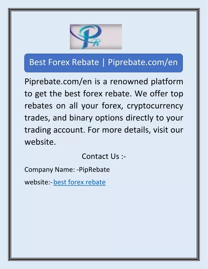 best forex rebate piprebate com en