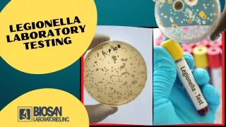 Legionella Laboratory Testing | Biosan Laboratories