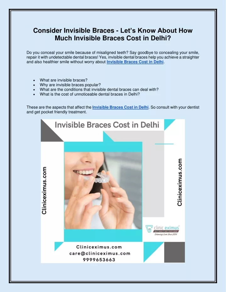 consider invisible braces let s know about