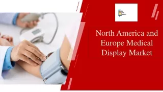 North America and europe medical market ppt