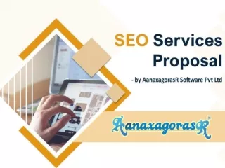 Aanaxagorasr : SEO Proposal for Digital Marketing Services