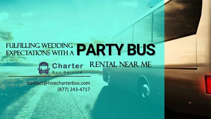 expectations with a party bus
