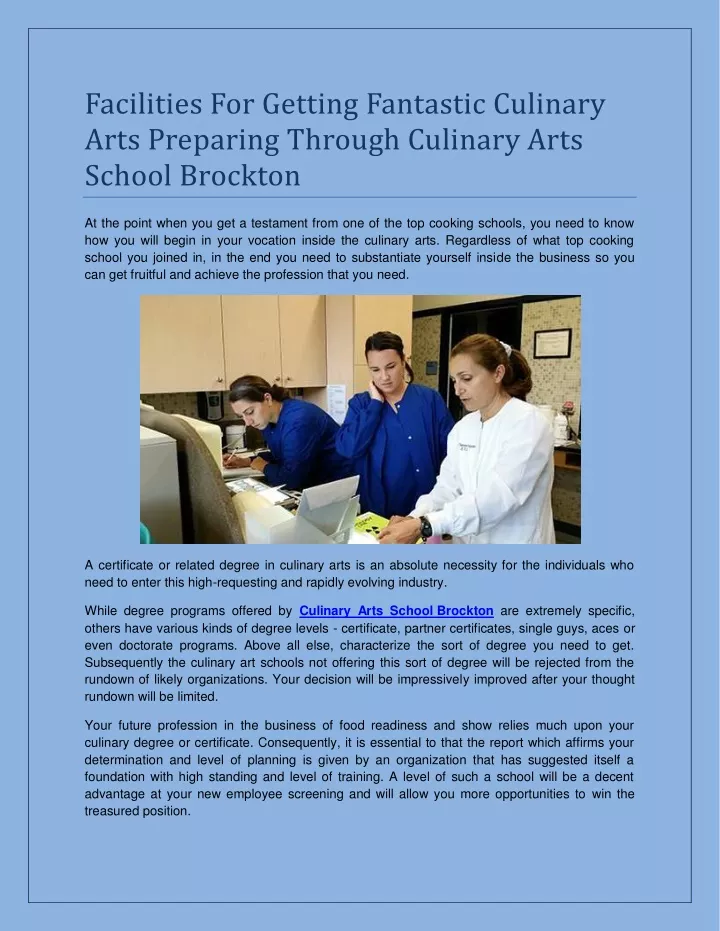 facilities for getting fantastic culinary arts
