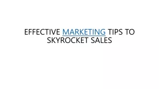 effective marketing tips to skyrocket sales