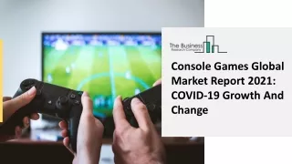 console games global market report 2021 covid