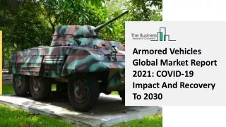 Armored Vehicles Market Report, In-Depth Analysis, Competitive Landscape